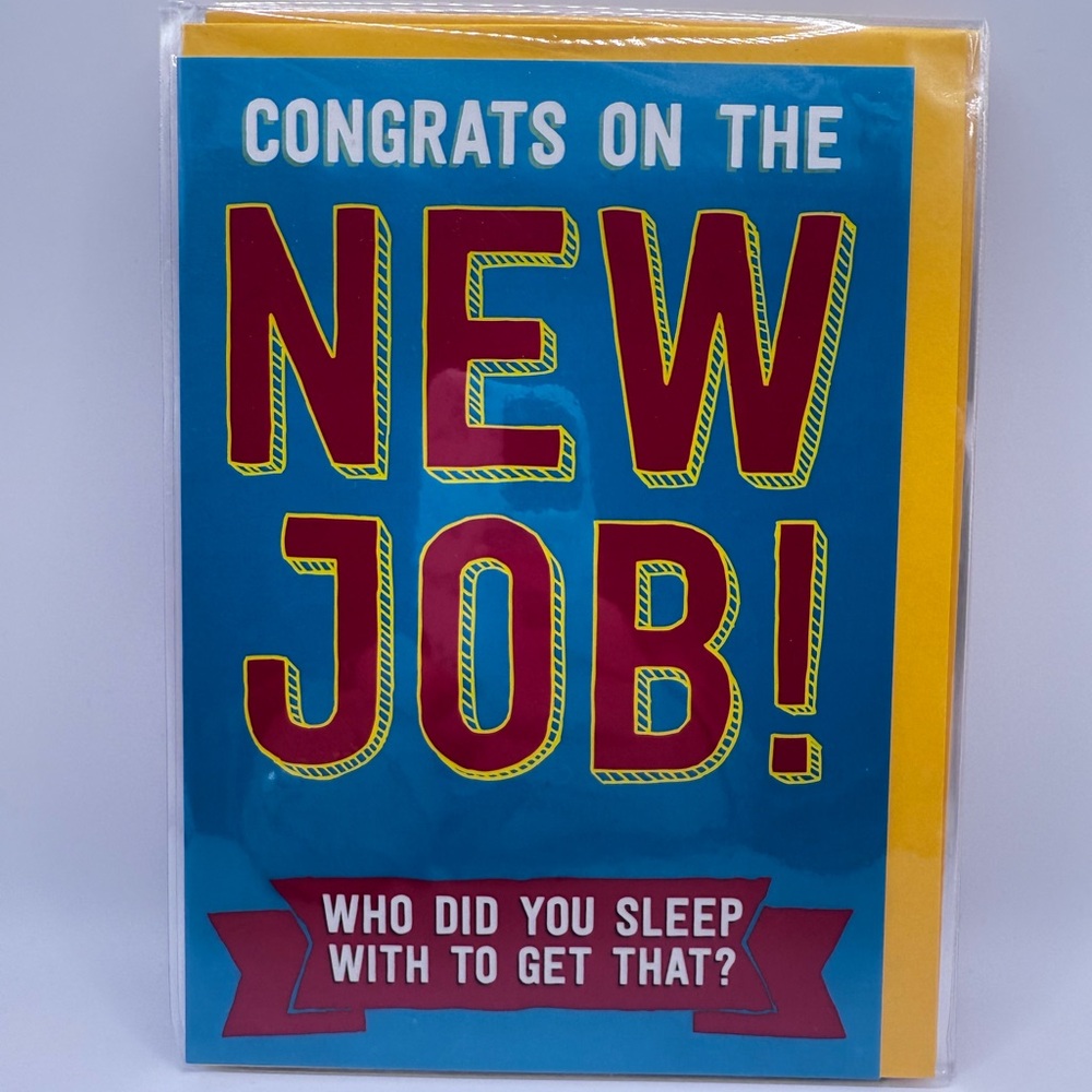 Greeting Card: Congrats on the New Job…